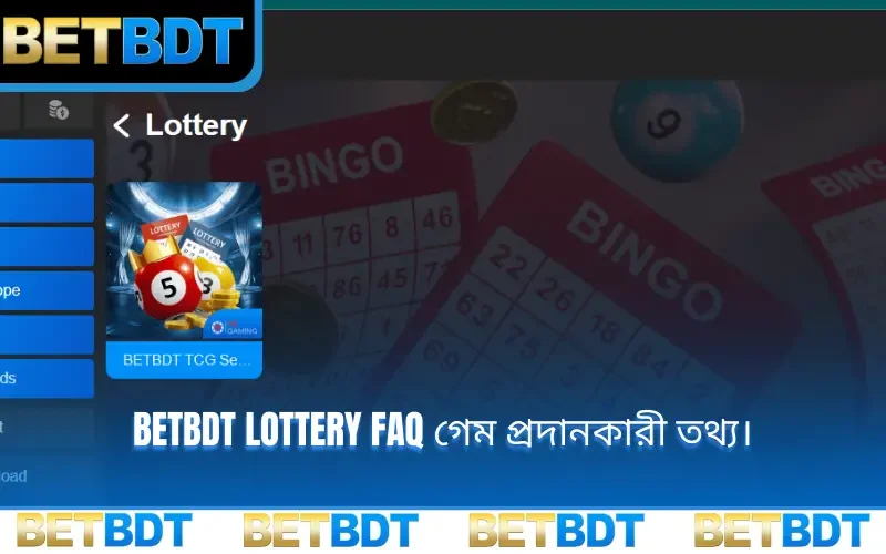 BETBDT Lottery FAQ গেম প্রদানকারী তথ্য।