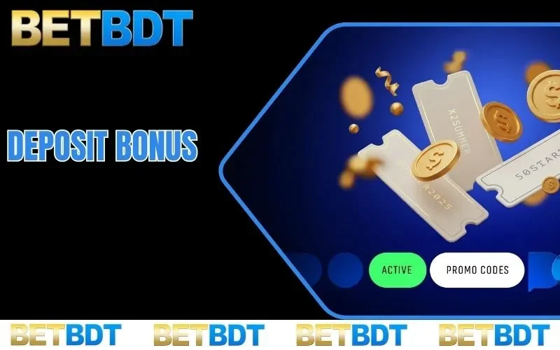 Deposit bonus